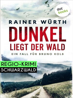 cover image of Dunkel liegt der Wald